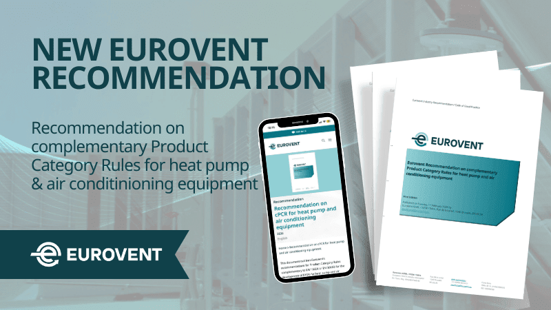 Eurovent publishes cPCR guidance for heat pumps, air conditioning