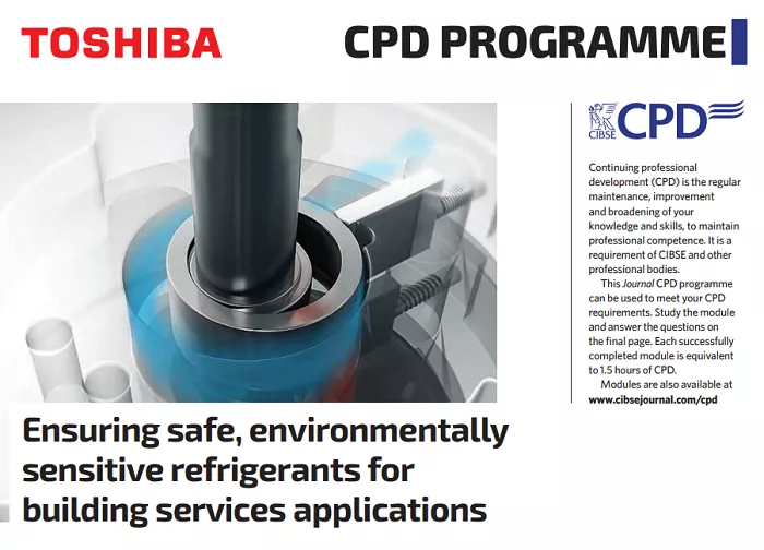 Toshiba’s NEW CIBSE Approved CPD programme