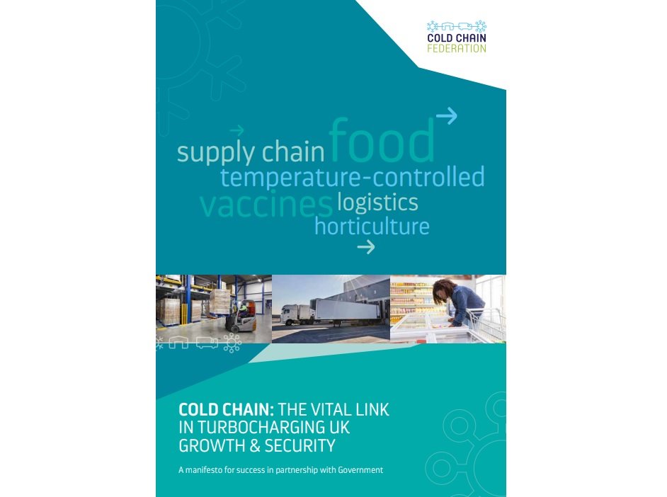 Manifesto ‘Cold Chain: The Vital Link to Turbocharging UK Growth & Security’