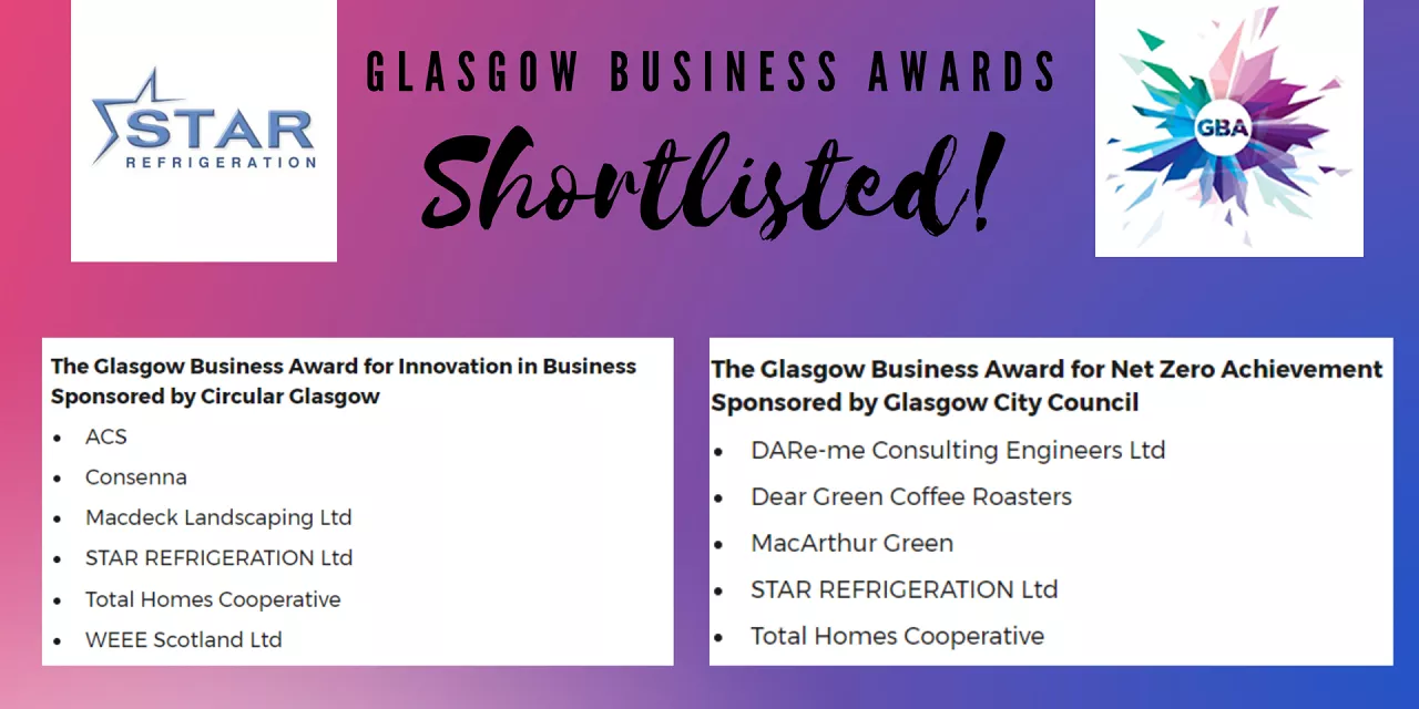 Double shortlisting for Star Refrigeration at the Glasgow Business Awards