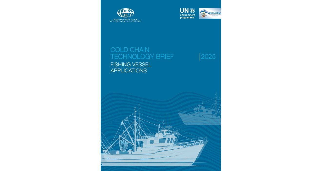 UNEP and IIR highlight refrigeration challenges and solutions on fishing vessels