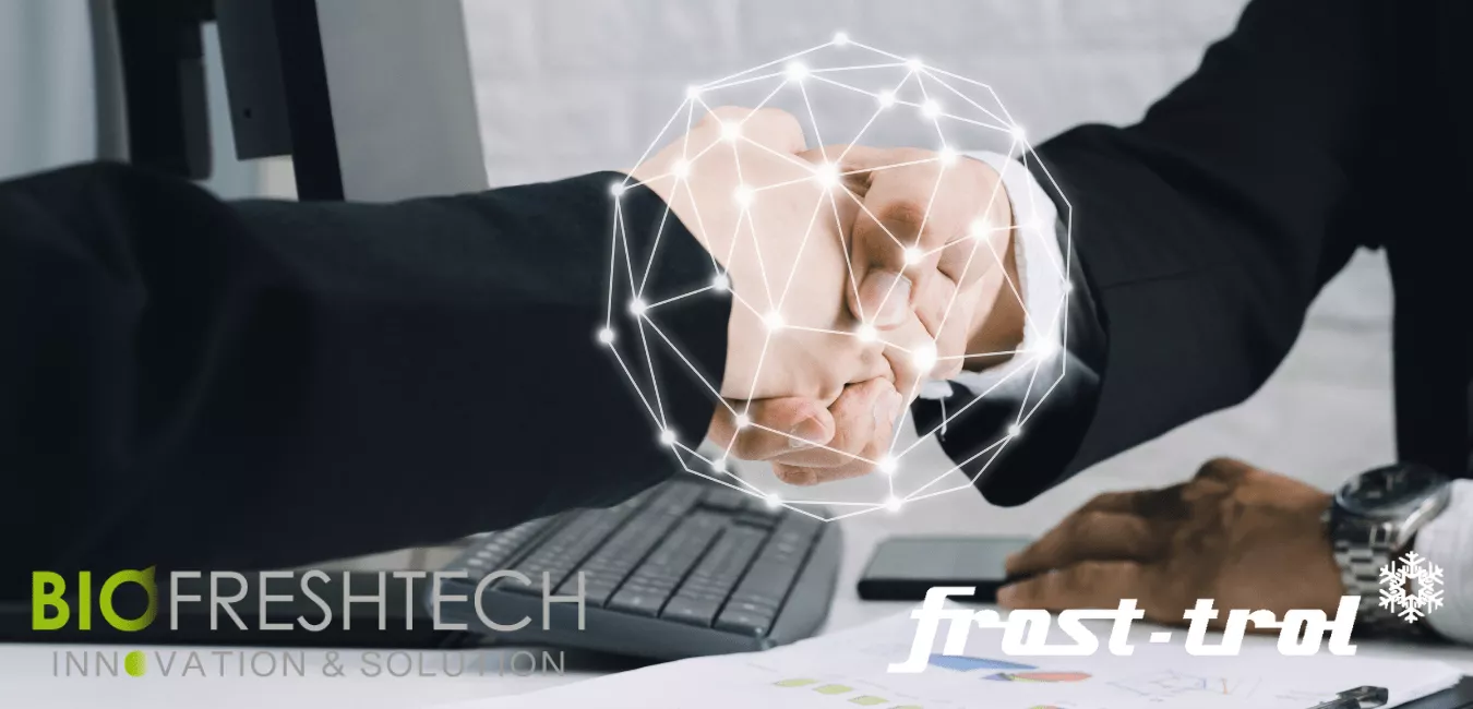 Frost-trol and BiofreshTech lay the groundwork for the emergence of a new disruptive technology in the marketplace