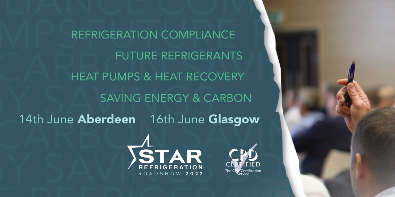 Star Refrigeration announces Scottish Roadshow in Glasgow and Aberdeen