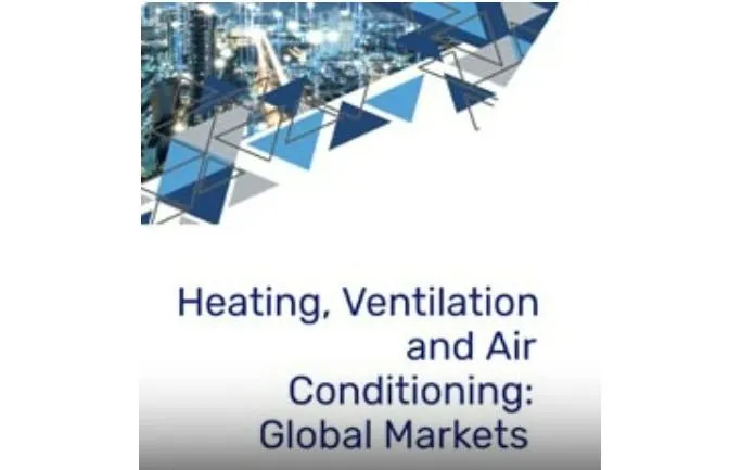 Global HVAC Market Projected to Reach $346.7 Billion by 2028