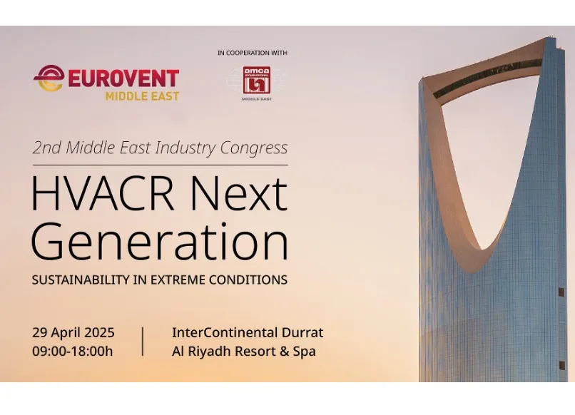 HVACR Next Generation' Event Announced for April 2025 in Riyadh