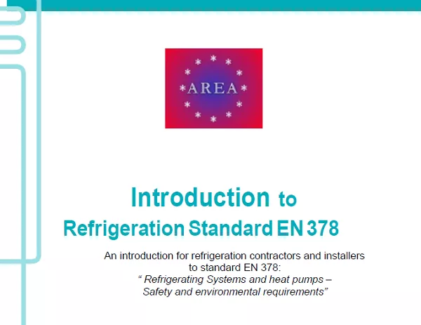 AREA Introduction to refrigeration standard EN 378