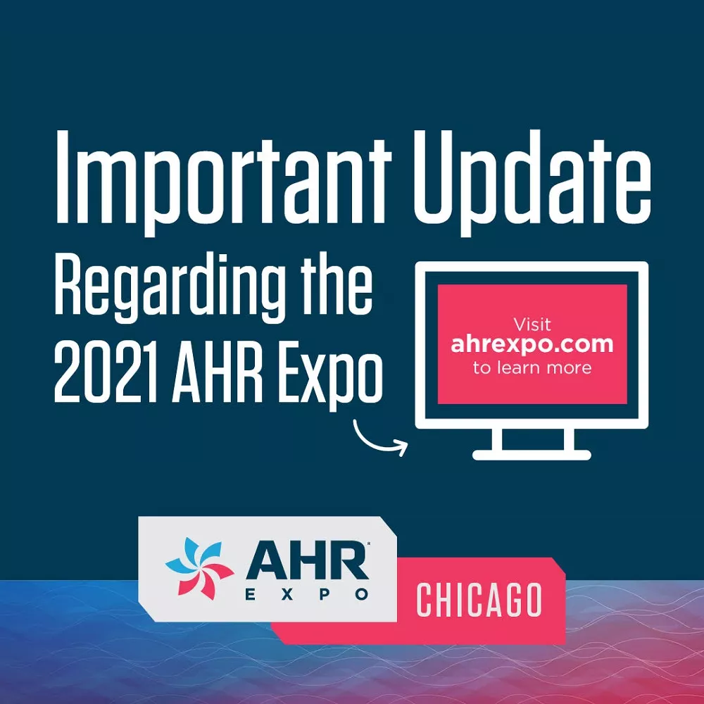 AHR Expo Releases Update for 2021 Show Planning