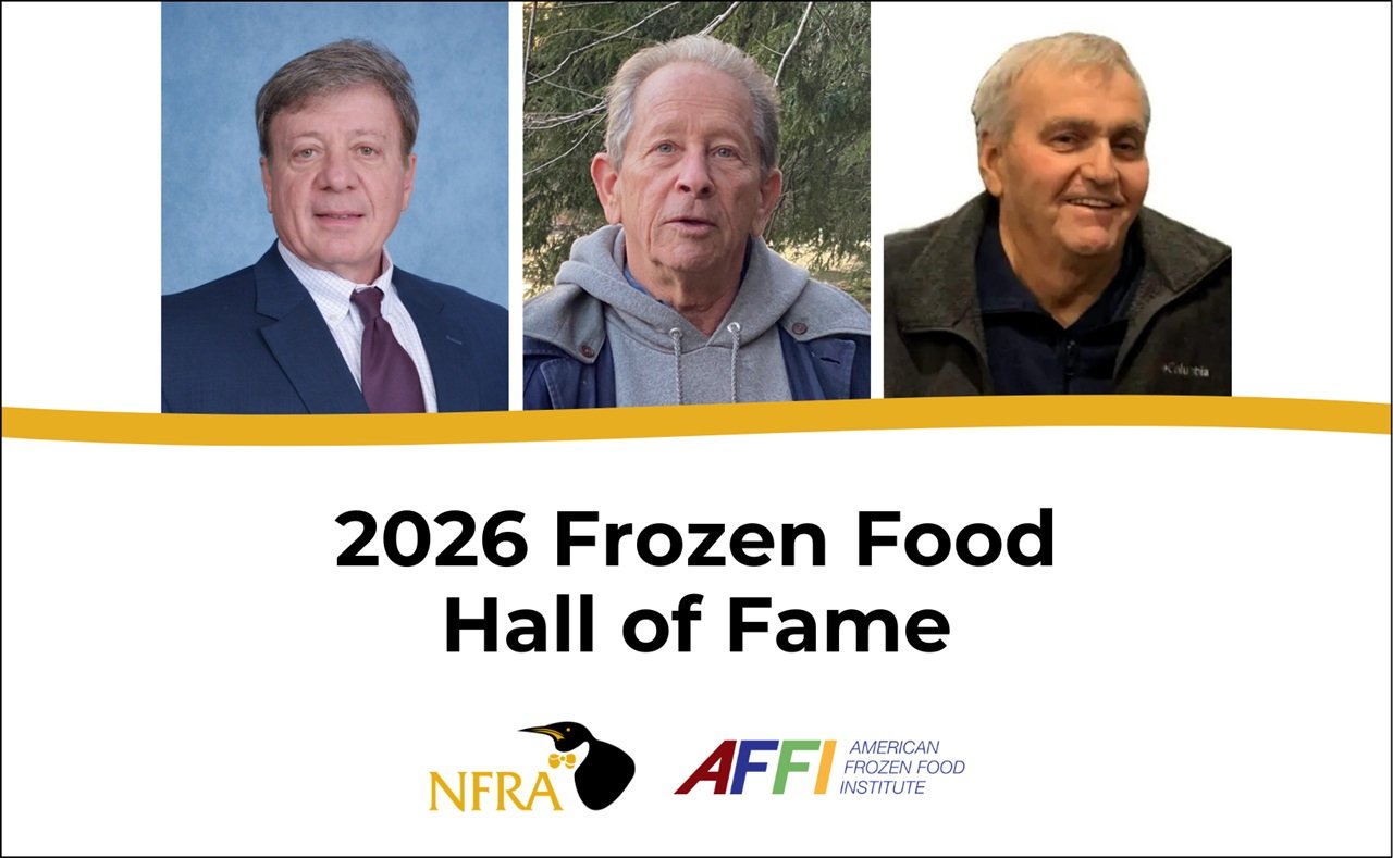 NFRA and AFFI announce 2026 Frozen Food Hall of Fame inductees