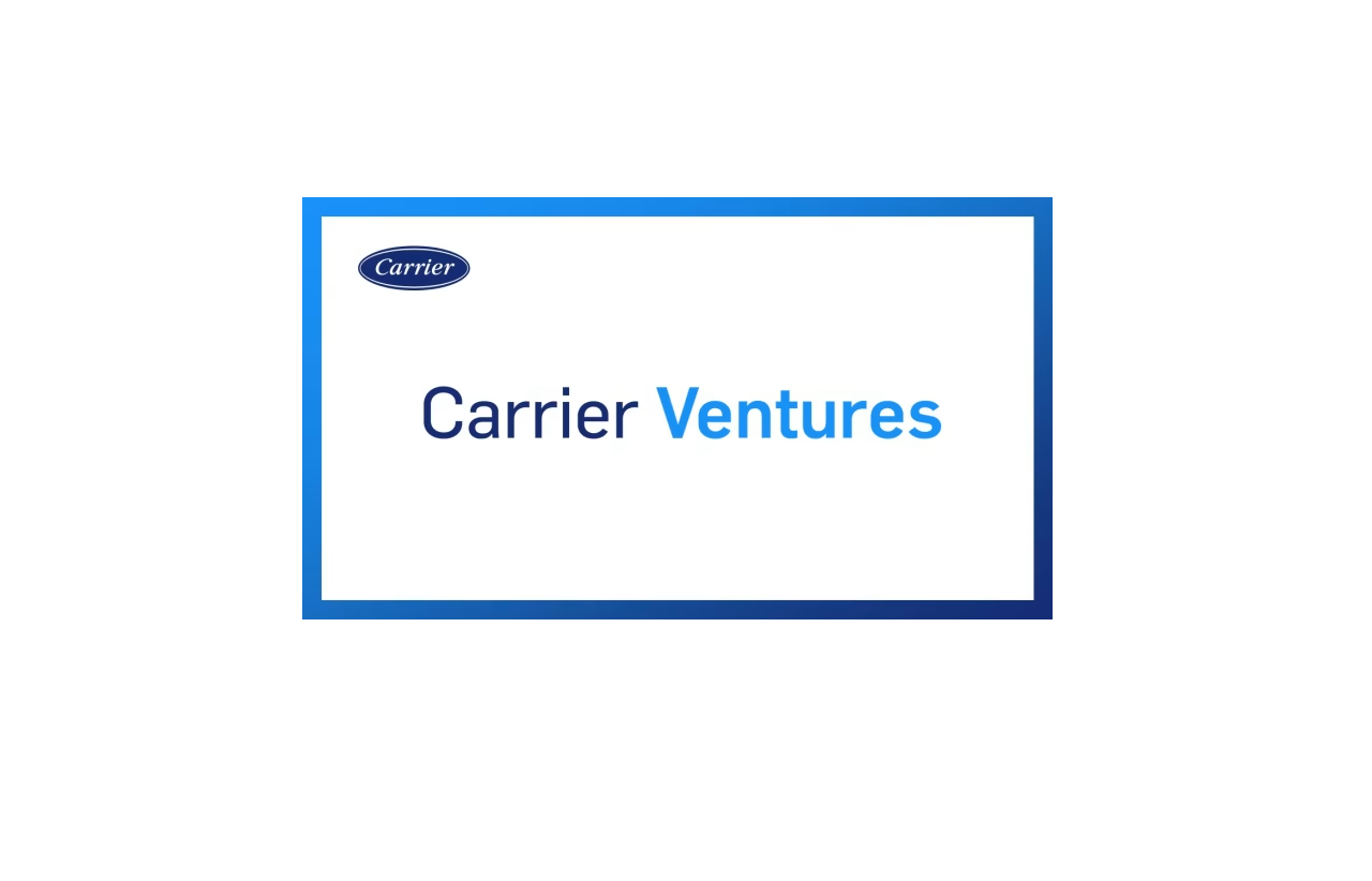 Carrier Ventures Invests in Next-Generation Sustainable Cooling Systems
