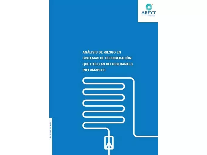 AEFYT presents its Guide to risk analysis in refrigeration systems that use flammable refrigerants