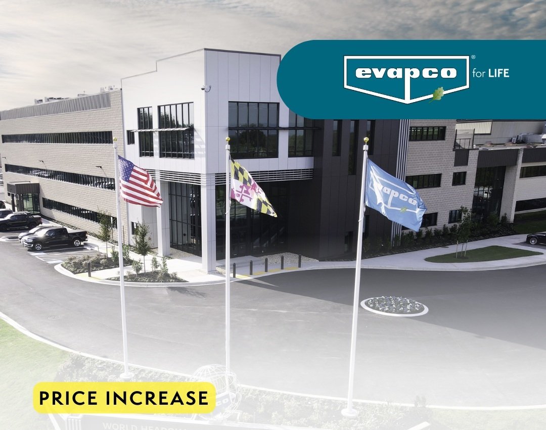 EVAPCO North America announces price increases from Jan 5