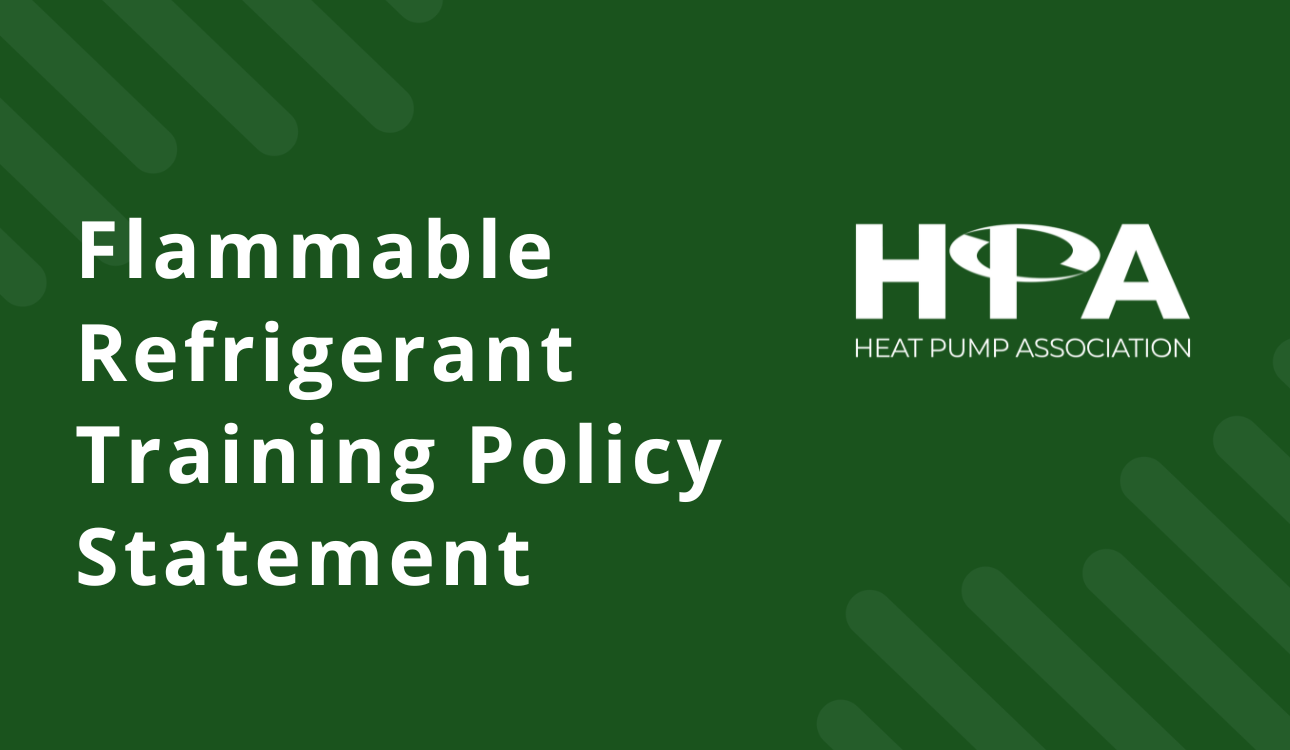 UK Heat Pump Association backs mandatory training for flammable refrigerants