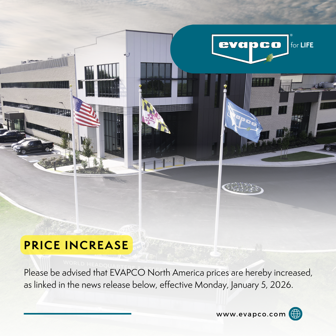 EVAPCO North America announces price increases from Jan 5