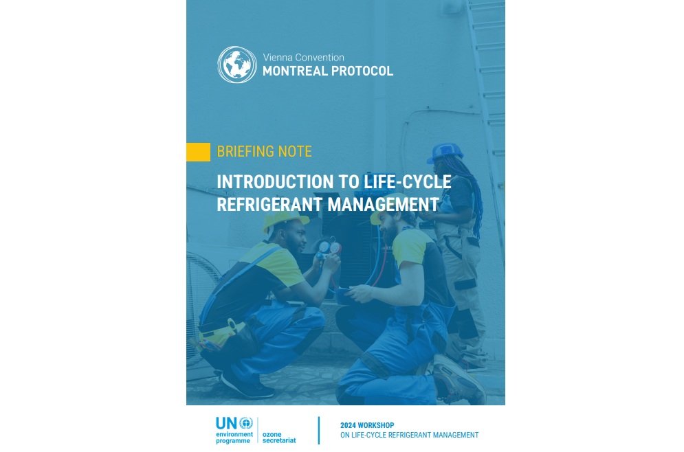 Il Segretariato dell’Ozono dell’ONU delinea la gestione del refrigerante lungo il ciclo di vita
