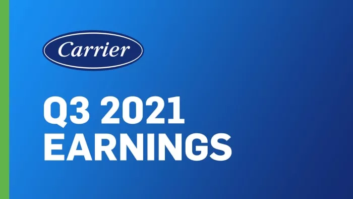 Carrier Reports Third Quarter 2021 Results