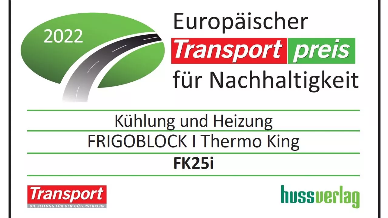 Frigoblock wins European Transport Award for Sustainability 2022 for its Electric FK25i Refrigeration Unit