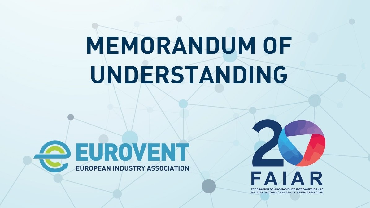 Eurovent and FAIAR sign Memorandum of Understanding