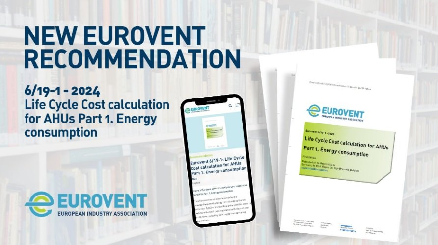 New Eurovent Recommendation on AHU life cycle cost