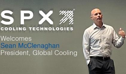 SPX Cooling Introduces Sean McClenaghan as President, Global Cooling