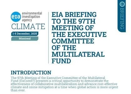 EIA urges stronger HFC phase-down commitments at ExCom97