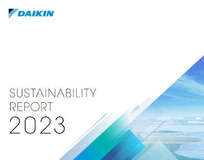 Daikin Group Releases its Sustainability Report 2023