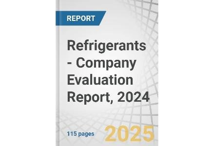 Global Refrigerants Market Assessed in 2025 Industry Evaluation Report