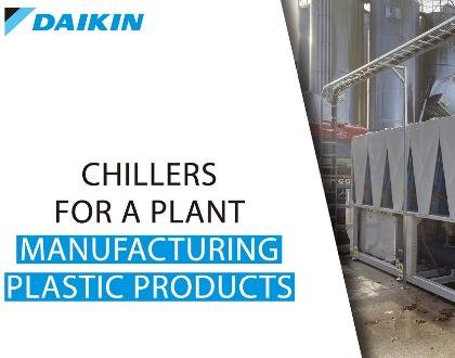 Daikin provided chillers for an industrial plat in Ireland