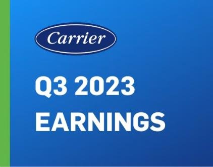 Carrier Reports Third Quarter 2023 Results