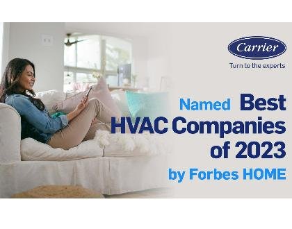 Carrier Listed Among the Best HVAC Companies of 2023 by Forbes HOME