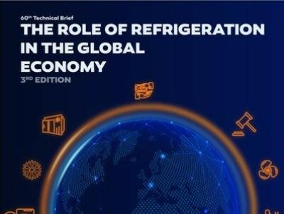 IIR Releases 3rd Edition of Global Refrigeration Economy Report